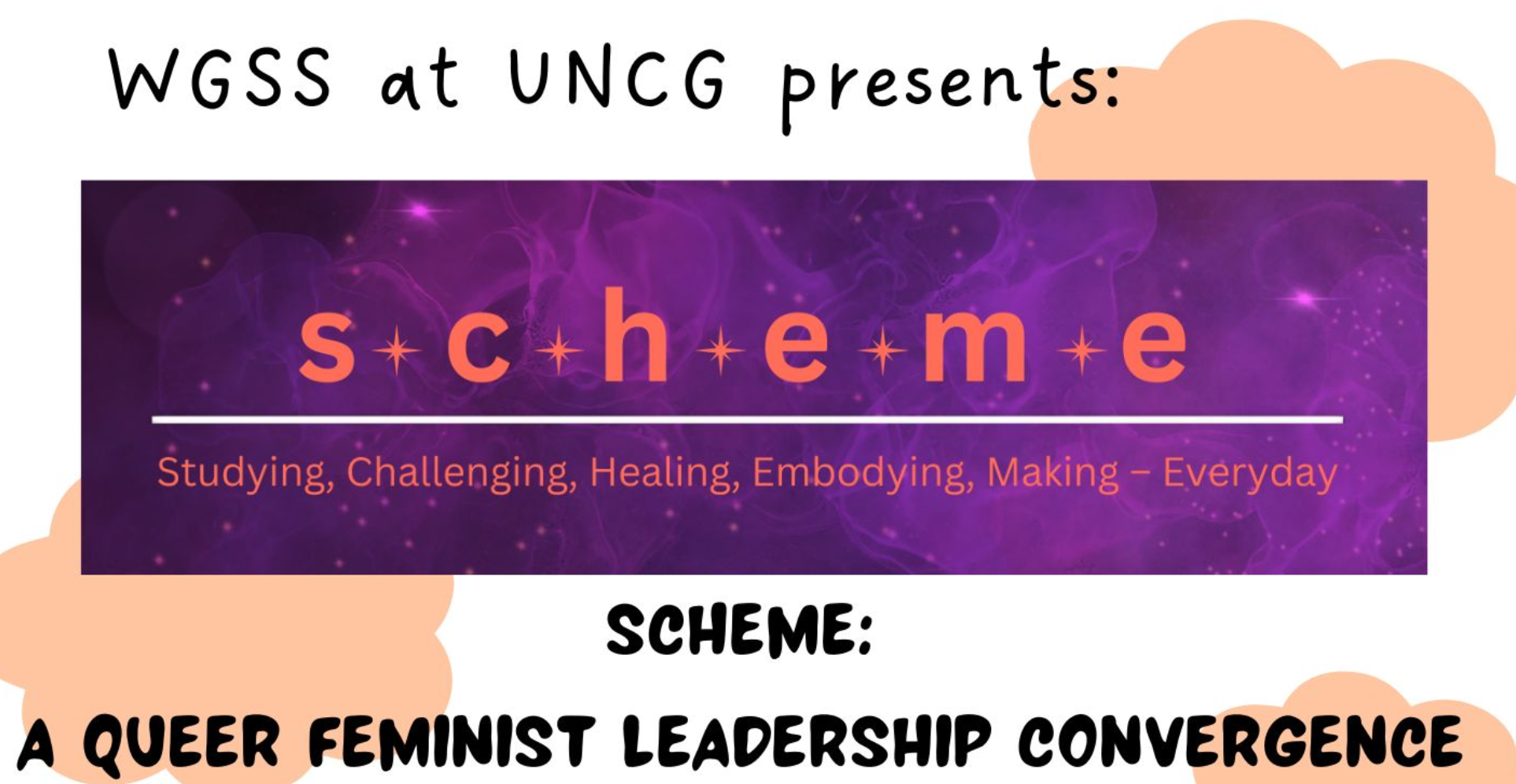 SCHEME flyer A Queer Feminist Leadership Convergence presented by WGSS at UNCG