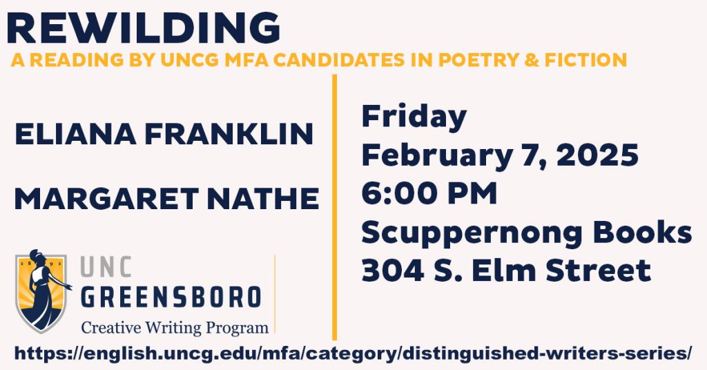 Flyer for the event, "Eliana Franklin and Margarite Nathe MFA Thesis Reading"