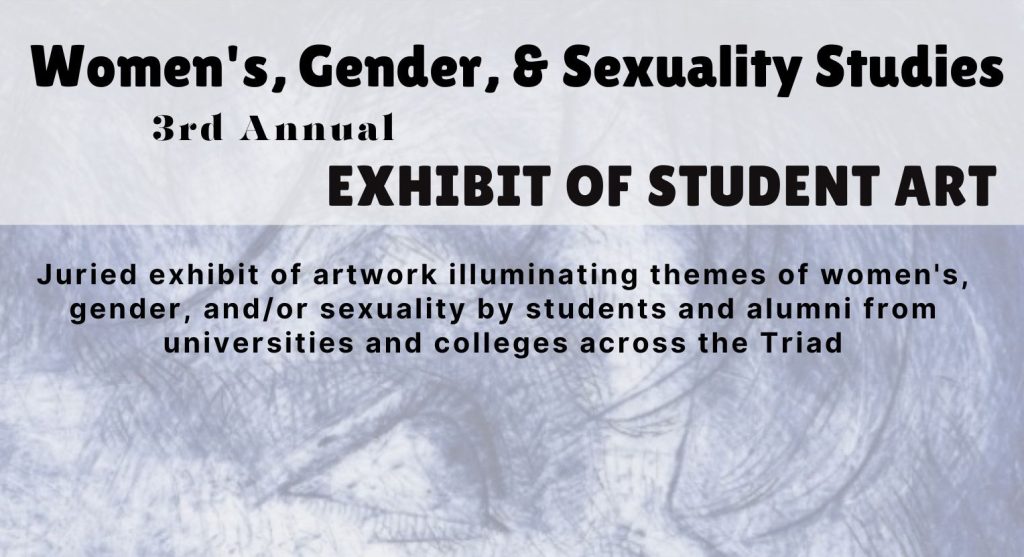 Flyer for the "WGSS 3rd Annual Exhibit of Student Art"