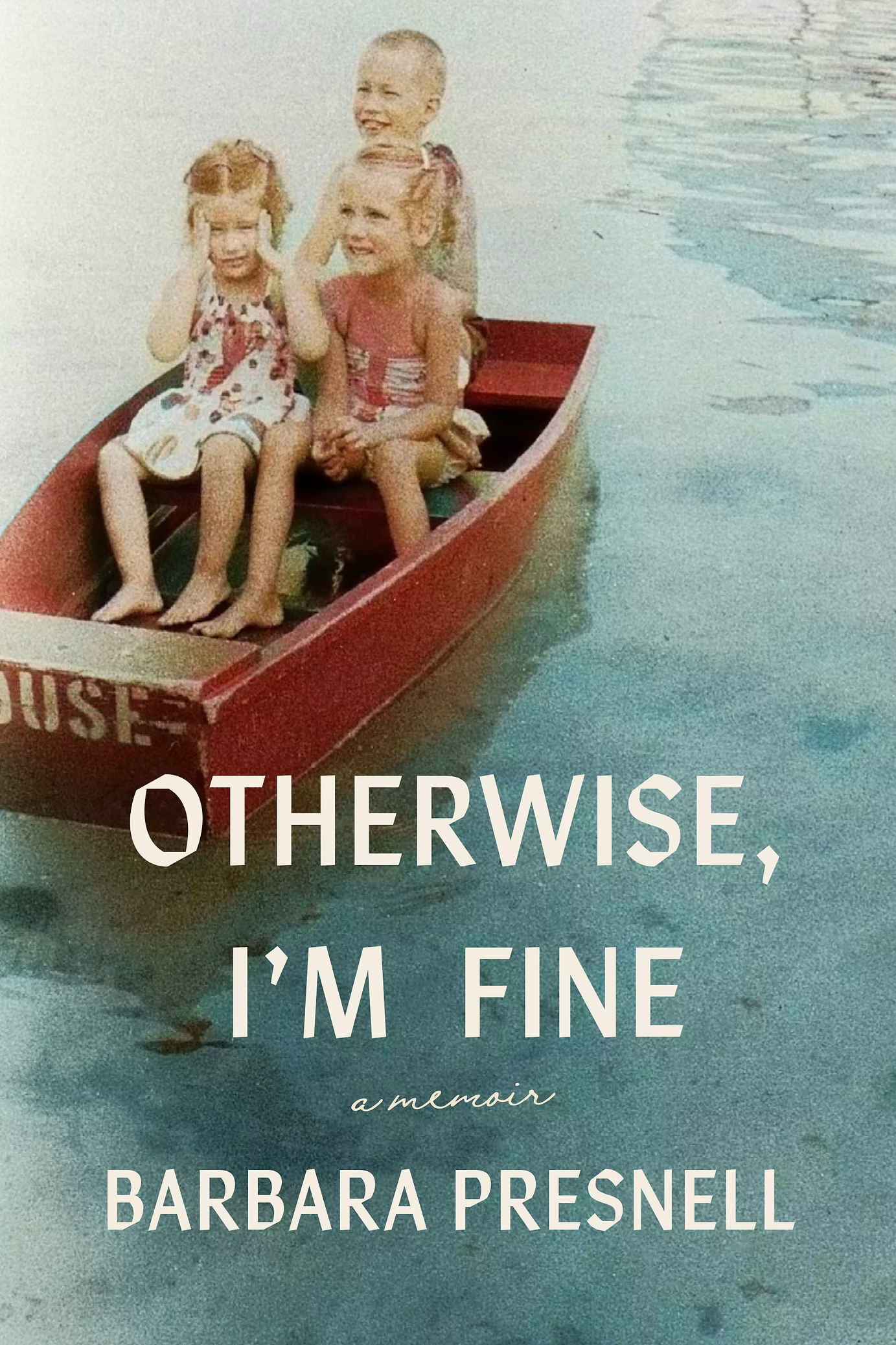 Otherwise, I'm Fine book cover
