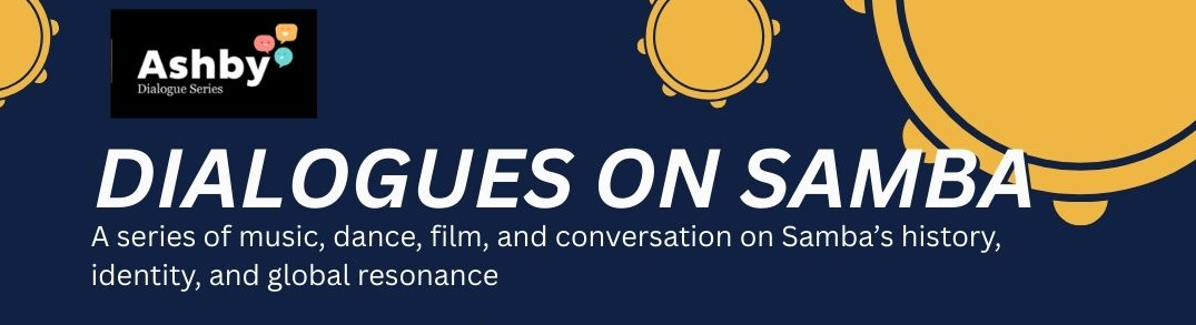 banner for Ashby Dialogues on Samba
